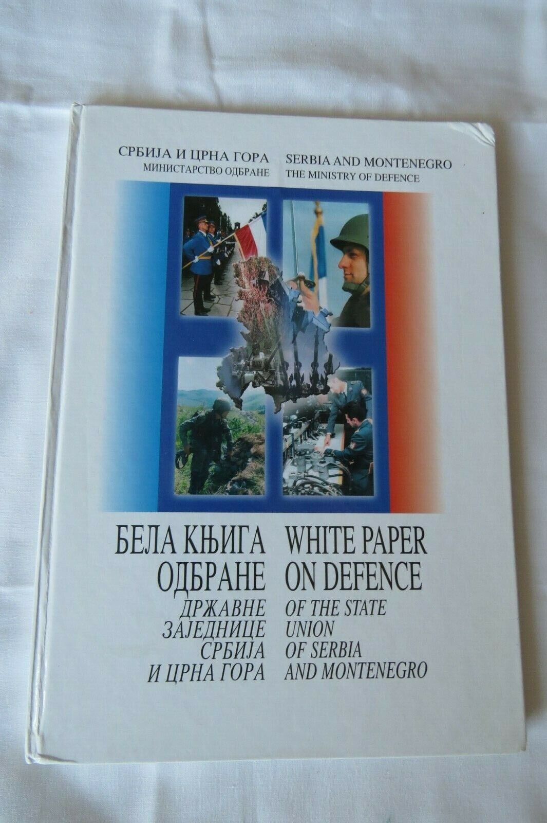 Serbia and Montenegro Ministry of Defence : White paper on defence